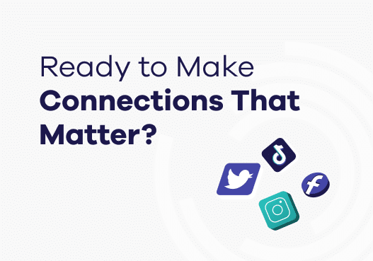 Feb Blog Post 2 (1) Ready to make connections that matter?